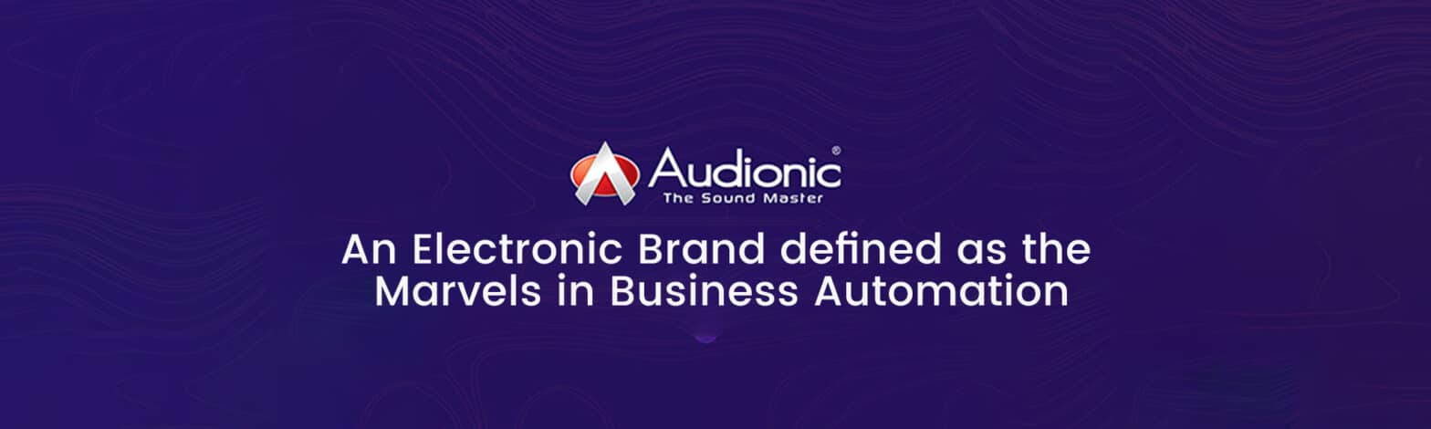 Audionic success story