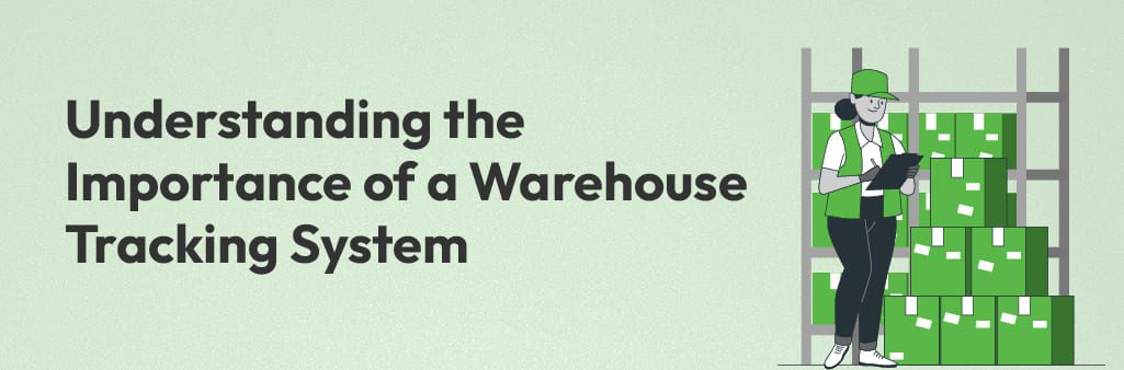 an efficient warehouse tracking system is crucial for managing operations and ensuring seamless workflows.