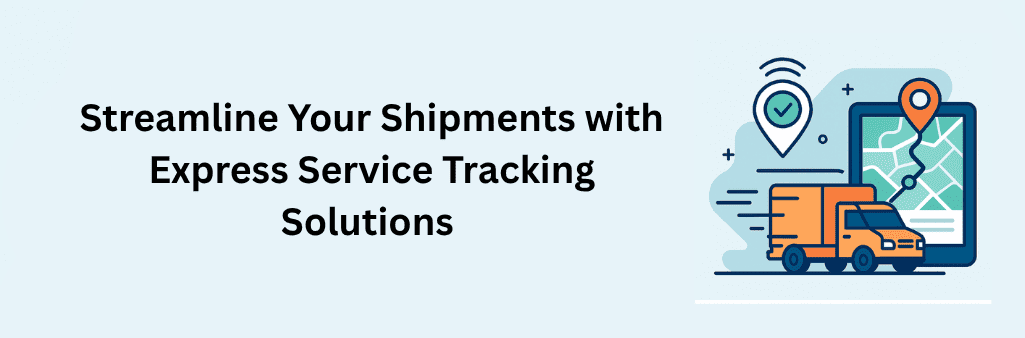 Illustration of an orange delivery truck speeding past motion lines toward a large smartphone screen displaying a map with a marked route; a GPS pin with wireless signal waves hovers nearby, all set against a soft blue background to convey express shipment tracking solutions.