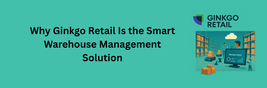 Ginkgo Retail promotional graphic showing shelves, packages, workers, and a digital dashboard