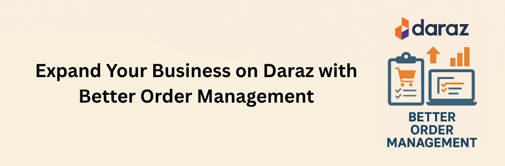 Daraz logo above clipboard, laptop, bar chart, and upward arrow with order management icons