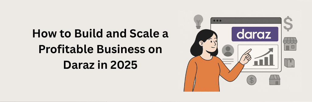 A woman points to a rising bar chart on a Daraz-branded browser window, surrounded by icons of a dollar sign, storefront, package, and lightbulb, symbolizing online business growth