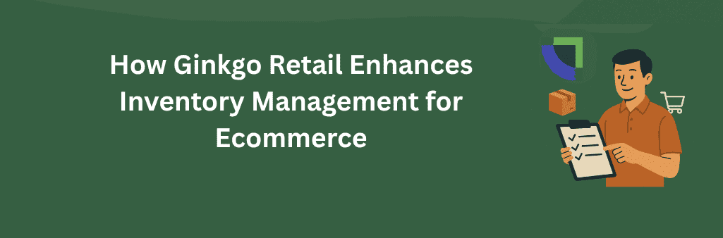 Man pointing at checklist clipboard with box, cart, and Ginkgo logo around him.