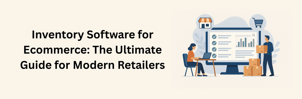 Digital illustration showing ecommerce inventory software concept with a woman using a laptop, a man handling boxes, and a large monitor displaying analytics and product checklists surrounded by retail and shopping cart icons