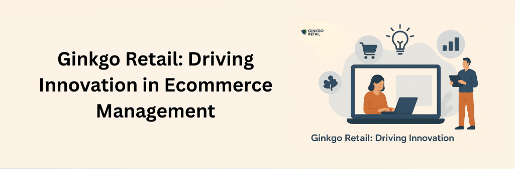 Illustration of Ginkgo Retail driving innovation, showing a woman working on a laptop inside a large screen, a man holding a tablet, and surrounding icons of a shopping cart, lightbulb, and analytics, with the Ginkgo Retail logo in the top-left corner