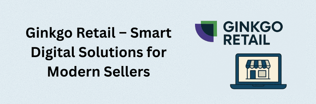 A modern flat-style graphic featuring a laptop with a storefront icon and a Ginkgo leaf emblem, representing Ginkgo Retail’s smart digital solutions for modern sellers