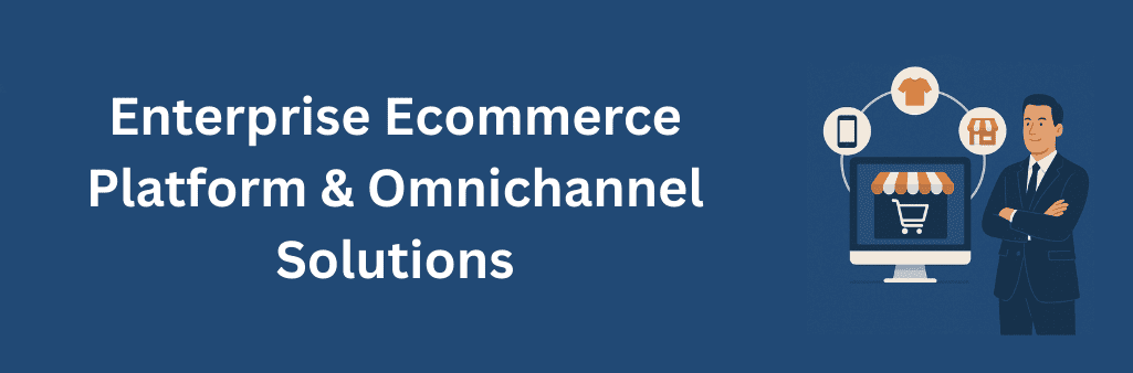 Illustration of a businessman standing next to a computer with a shopping cart icon, surrounded by icons for mobile, product, and store, representing omnichannel ecommerce solutions