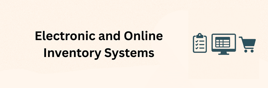 Checklist clipboard, computer screen with table, and shopping cart icons representing electronic and online inventory systems
