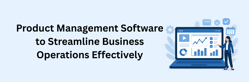 Illustration of a woman presenting product management software on a laptop screen with charts and icons