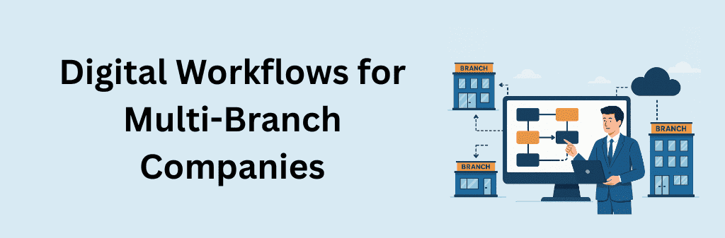 Flat-style illustration showing a business professional presenting a digital workflow diagram on a large screen, connected to multiple company branches and a cloud system, symbolizing centralized digital workflows for multi-branch organizations.