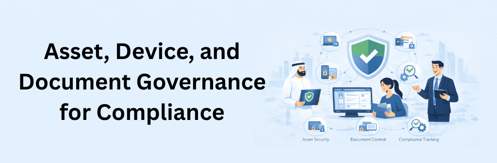 Asset, device, and document governance illustration highlighting compliance tracking, document control, and enterprise security management