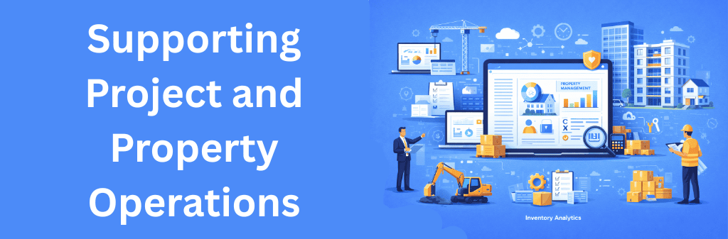 Digital illustration showing software supporting project and property operations with construction management, property dashboards, task tracking, and coordinated logistics on a unified platform
