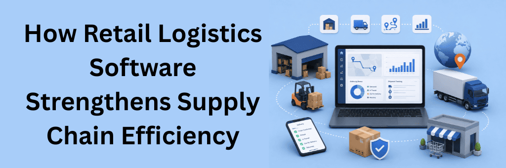 3D illustration of retail logistics software showing a central dashboard connected to a warehouse, delivery truck, forklift, retail store, mobile tracking, analytics, and global shipping icons to represent integrated supply chain management