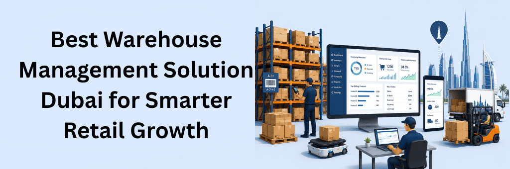 A modern warehouse in Dubai with smart inventory racks, warehouse staff, delivery vehicles, and a digital inventory dashboard illustrating connected warehouse management, order tracking, and retail logistics operations.